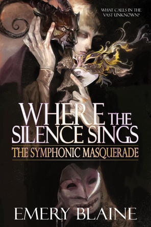 Where the Silence Sings Emery Blaine 9781738506057