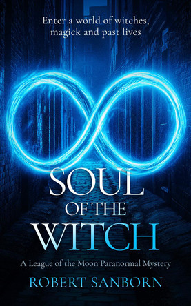 Soul of the Witch by Robert Sanborn