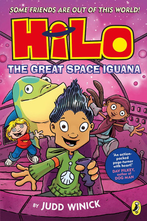Hilo: The Great Space Iguana by Judd Winick