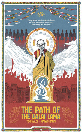 The Path of the Dalai Lama by Tom Taylor