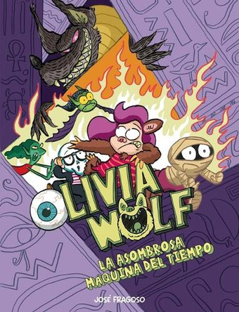 Olivia Wolf y la maldicin del Nilo by Jos Fragoso