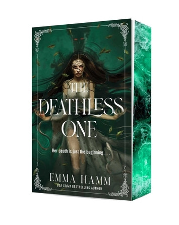The Deathless One by Emma Hamm