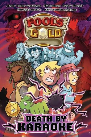 Fool's Gold by Jenna Woldenga