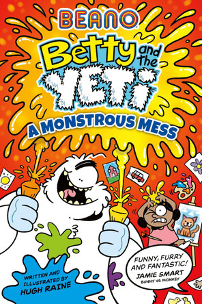 BEANO A Monstrous Mess by Beano