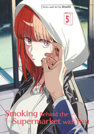 Smoking Behind the Supermarket with You 05 by Jinushi