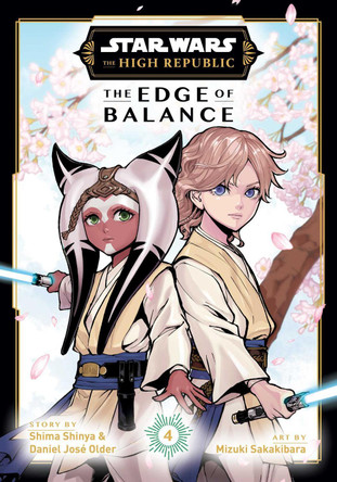 Star Wars: The High Republic: The Edge of Balance, Vol. 4 by Shima Shinya