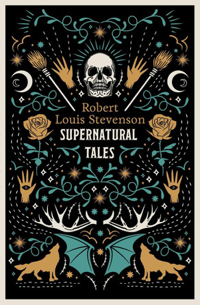 Supernatural Tales by Robert Louis Stevenson