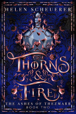 Untitled The Ashes of Thezmarr Book Two by Helen Scheuerer