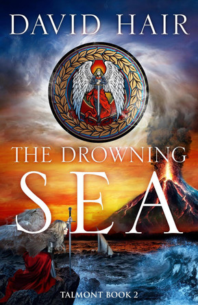 The Drowning Sea: The Talmont Trilogy Book 2 David Hair 9781529422917