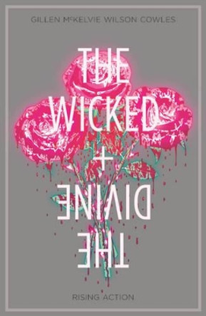 The Wicked + The Divine Volume 4 Kieron Gillen 9781632159137