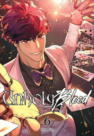 Unholy Blood, Vol. 6 by Lina Lim