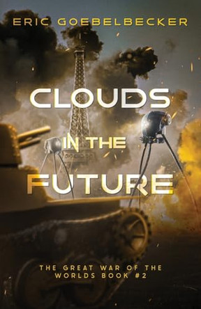 Clouds in the Future by Eric Goebelbecker