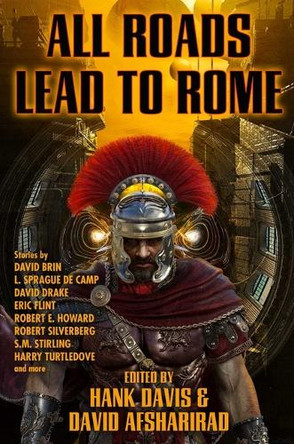 All Roads Lead to Rome by Hank Davis