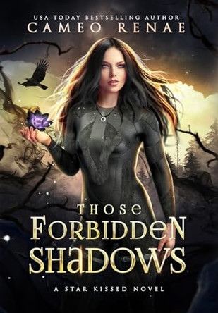 Those Forbidden Shadows Cameo Renae 9798869143808