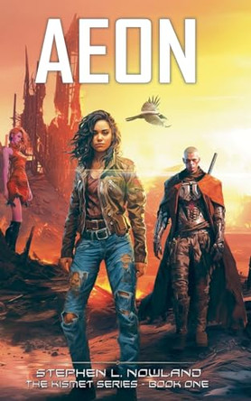 Aeon Stephen L Nowland 9798224960781
