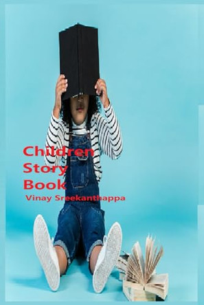 Children Story Book by Vinay Sreekanthappa