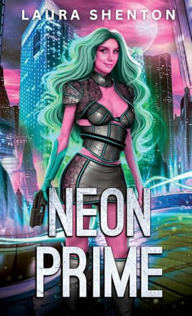 Neon Prime by Laura Shenton
