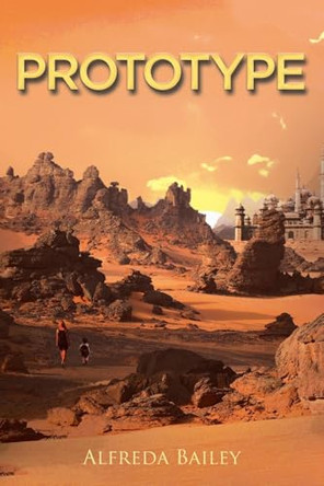 Prototype by Alfreda Bailey