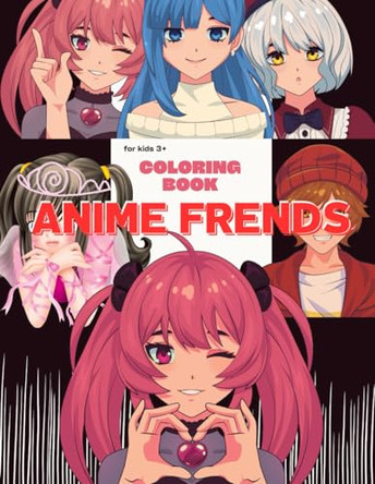 Anime Frends by Litlle Tima