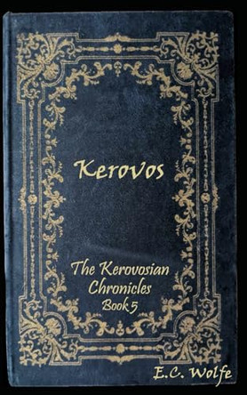 Kerovos by Jm Wolfe