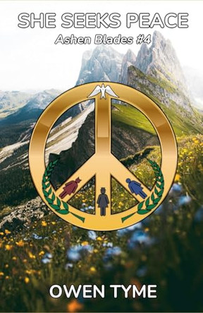 She Seeks Peace by Owen Tyme