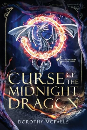 Curse of the Midnight Dragon Dorothy McFalls 9798330430666