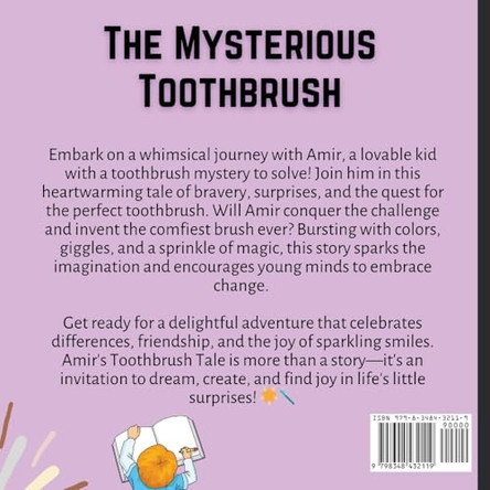 The Mysterious Toothbrush by Amir Flagg