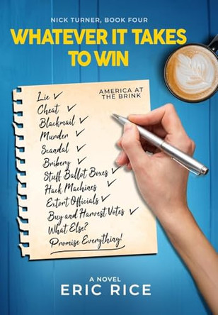 Whatever it Takes to Win Eric Rice 9781958706176