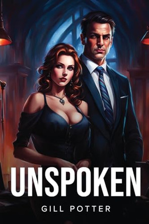 Unspoken by Gill Potter