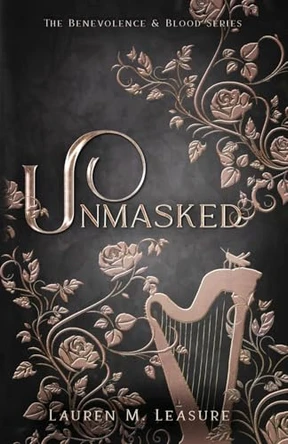 Unmasked by Lauren M Leasure