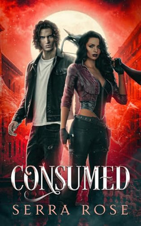 Consumed Serra Rose 9781763844803