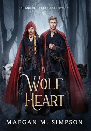 Wolf Heart Maegan M Simpson 9781966420002