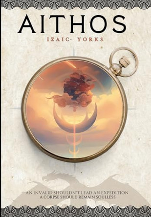 Aithos: Christian Epic Fantasy Izaic Yorks 9798987336984
