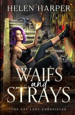 Waifs and Strays by Helen Harper