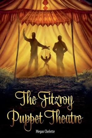 The Fitzroy Puppet Theatre by Megan Chelette