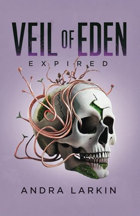 Veil of Eden by Andra Larkin