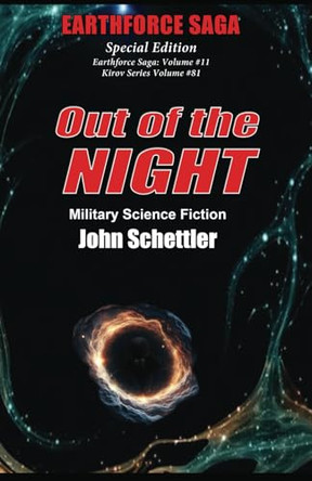 Out of the Night by John Schettler