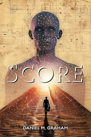 Score Daniel M Graham 9798218573522 Score Daniel M Graham 9798218573522