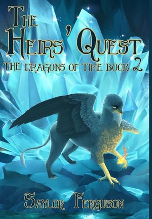 The Heirs' Quest Saylor Ferguson 9798895892138