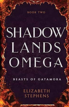 Shadowlands Omega Discreet Cover Edition Elizabeth Stephens 9781954244511