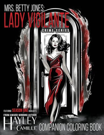 Lady Vigilante by Hayley Camille