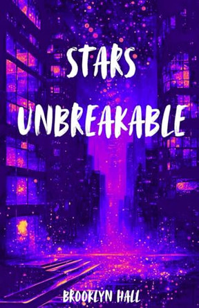 Stars Unbreakable Brooklyn Hall 9798339988373
