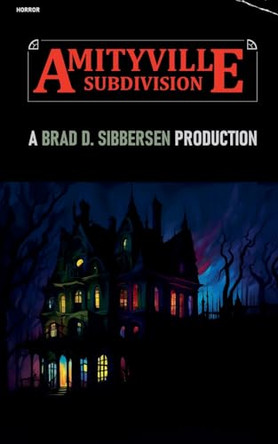 Amityville Subdivision Brad D Sibbersen 9798227559715