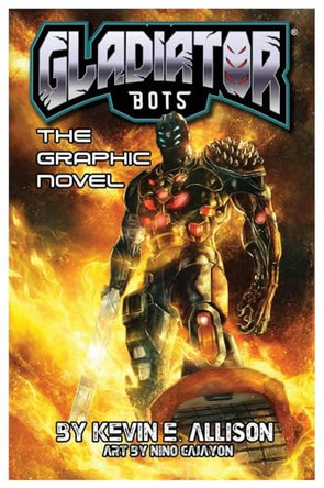 Gladiator Bots Kevin E Allison 9781637642207