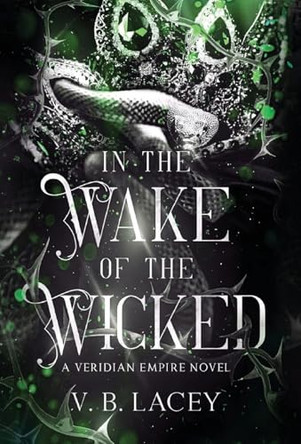 In the Wake of the Wicked V B Lacey 9798987721179