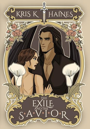 The Exile and the Savior Kris K Haines 9798987940266