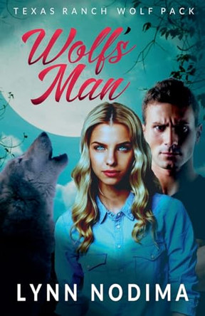Wolf's Man Lynn Nodima 9798224976782