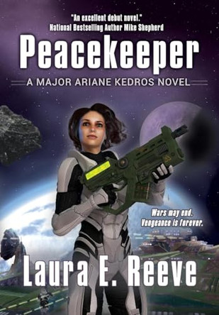 Peacekeeper by Laura E Reeve
