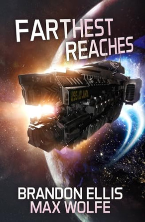Farthest Reaches by Max Wolfe