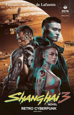 Shanghai 3 Francisco Angulo de Lafuente 9798201836276